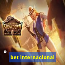 bet internacional